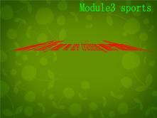 外研版 (新标准)八年级上册Module 3 Sports.Unit 2 This year we practise more carefully.课文配套课件ppt_ppt01