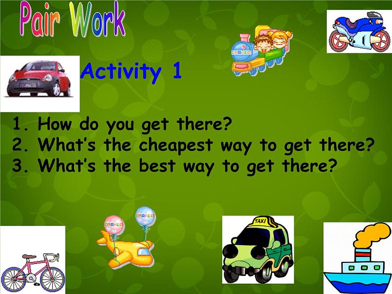 外研版八年级英语上册 Module 4 Unit 2 What is the best way to travel课件 (2)04