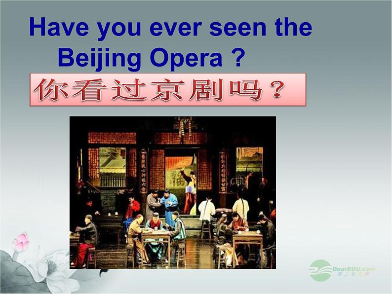 外研版八年级英语上册 Module 5 Lao She Teahouse Unit 1 I wanted to see the Beijing Opera课件1第5页