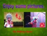 外研版八年级英语上册 Module 5 Unit 1 I wanted to see the Beijing Opera课件 (1)