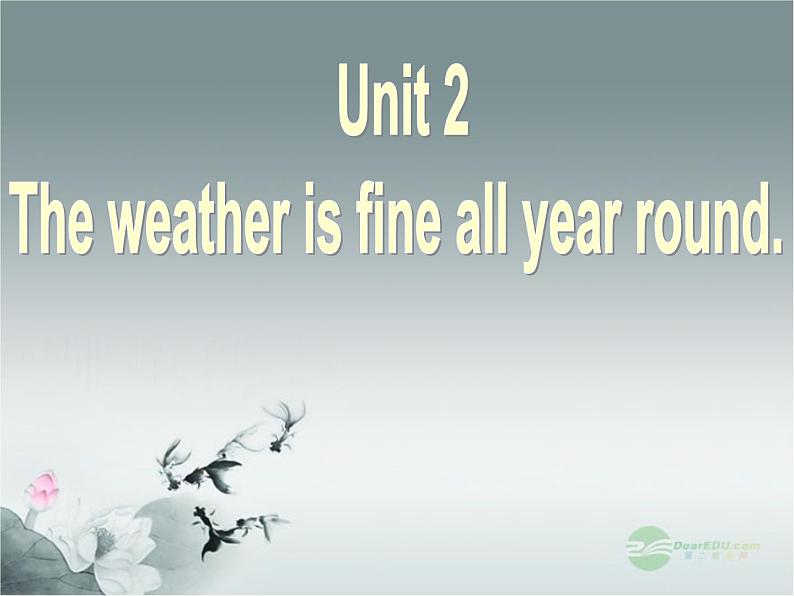 外研版八年级英语上册 Module 10 The weather Unit 2 The weather is fine all year round课件第3页