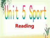 深圳市初中英语九年级级下Unit5 Sports教学课件Reading
