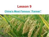 冀教版 九年级全册Unit 2 Lesson9 China's Most Famous ”Farmer”课件PPT