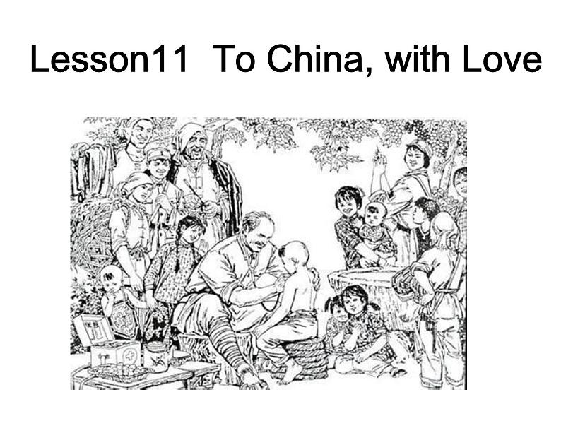 冀教版九年级英语 lesson 11 To China- with love课件PPT02