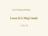 Unit 5 Lesson 26 Li Ming's Family课件1 冀教版英语七年级上册