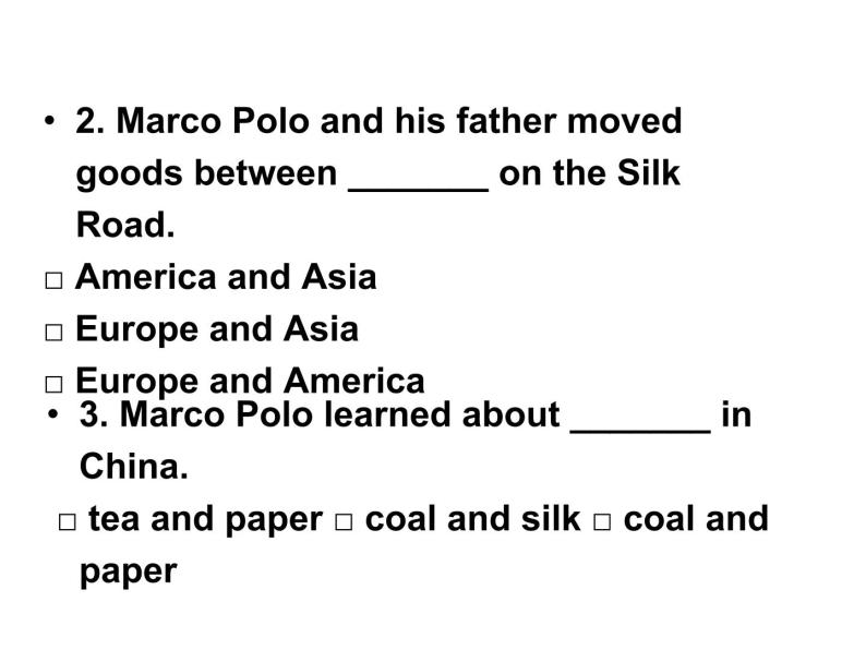 （新）冀教版七年级英语下册Unit+2+Lesson+8+Marco+Polo+and+the+Silk+Road课件07