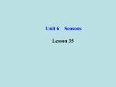 七年级英语下册 Unit 6 Seasons Lesson 35课件 （新版）冀教版
