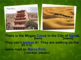 Unit 1 A Trip to the Silk Road Lesson 5 Another Stop along the Silk Road课件 （新版）冀教版七年级下册