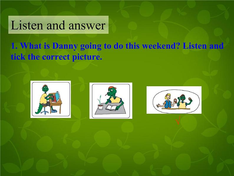 Unit 4 After-School Activities Lesson 22 Big Plans for the Weekend课件 （新版）冀教版七年级下册05