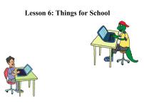 冀教版七年级上册Unit 1 School and friendsLesson 6  Things for School课文课件ppt