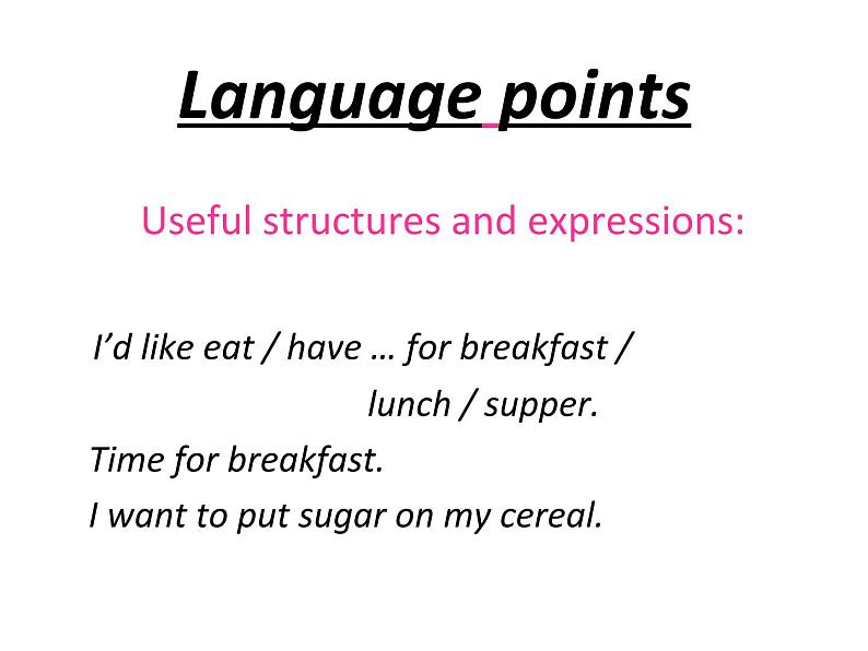 冀教版英语七年级上册 Unit 4 Lesson 19 Time for Breakfast！  课件08