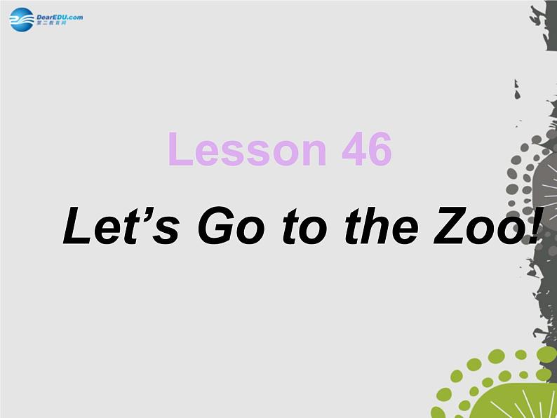 冀教版英语七年级上册 Unit 6 Let’s go Lesson 33 Let 's Go to the Zoo！  课件第1页