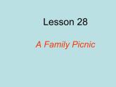 七年级英语上册 Unit 5 Family and home Lesson 28 A Family Picnic课件 （新版）冀教版