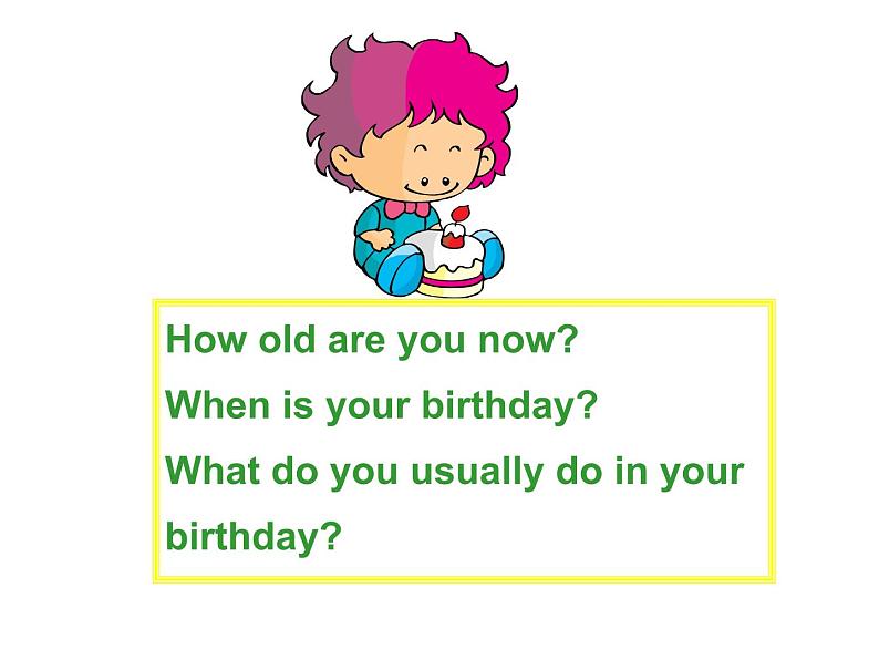 七年级英语上册 Unit 7 Days and months Lesson 40 When Is Your Birthday？课件 （新版）冀教版04