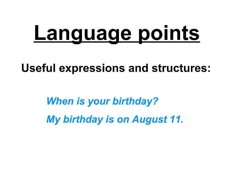 七年级英语上册 Unit 7 Days and months Lesson 40 When Is Your Birthday？课件 （新版）冀教版08