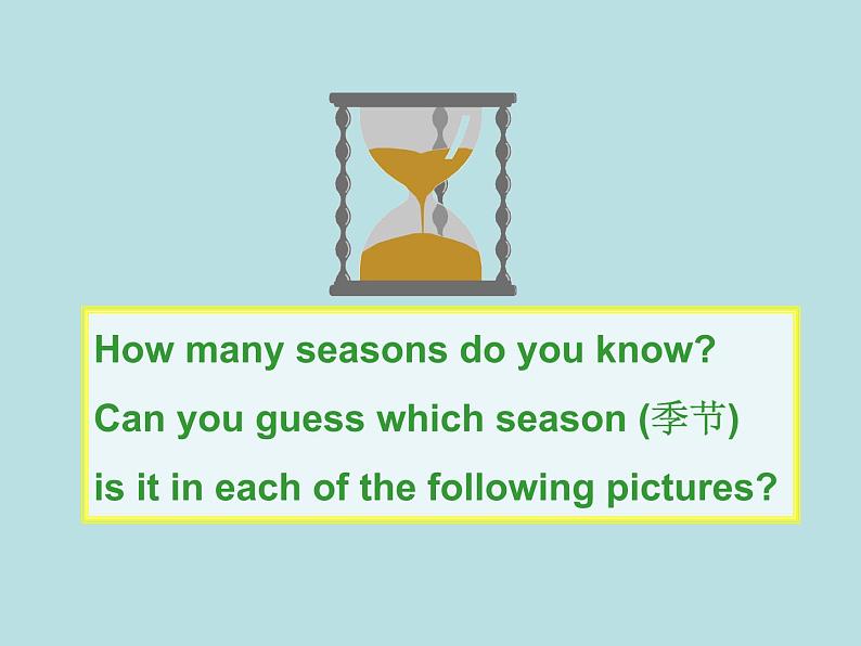 七年级英语上册 Unit 7 Days and months Lesson 37 Seasons and Weather课件 （新版）冀教版05