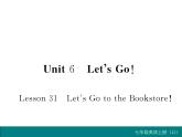 冀教版英语七年级上册 1.U6 Lesson 31 课件