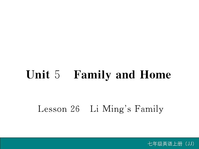 冀教版英语七年级上册 2.U5 Lesson 26 课件01