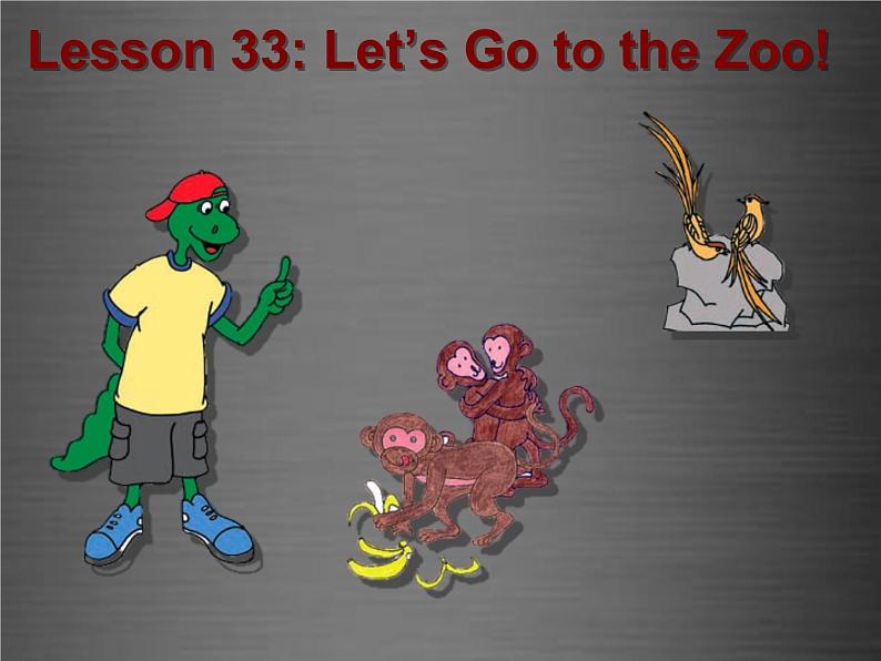 七年级英语上册 Unit 6 Lesson 33 Let’s Go to the Zoo课件 （新版）冀教版02