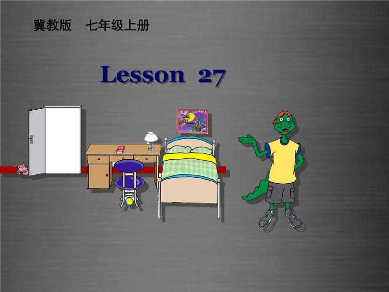 七年级英语上册 Unit 5 Lesson 27 Danny at Home课件 （新版）冀教版第1页