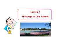 英语七年级上册Unit 1 School and friendsLesson 3  Welcome to Our School教案配套课件ppt