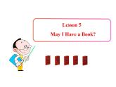 七年级英语上册 Unit 1 School and Friends Lesson 5 May I Have a Book？课件 （新版）冀教版