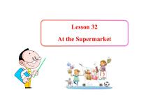 初中英语冀教版七年级上册Lesson 32  At the Supermarket备课ppt课件