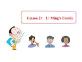 七年级英语上册 Unit 5 Family and Home Lesson 26 Li Ming’s Family课件 （新版）冀教版