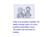 七年级英语上册 Unit 5 Family and Home Lesson 30 Grandma’s Birthday Party课件 （新版）冀教版