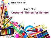 七年级英语上册 Unit 1 Lesson 6 Things for School课件2 （新版）冀教版