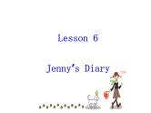 （新）冀教版七年级英语下册Unit+1+lesson+6+Jenny's+Diary课件
