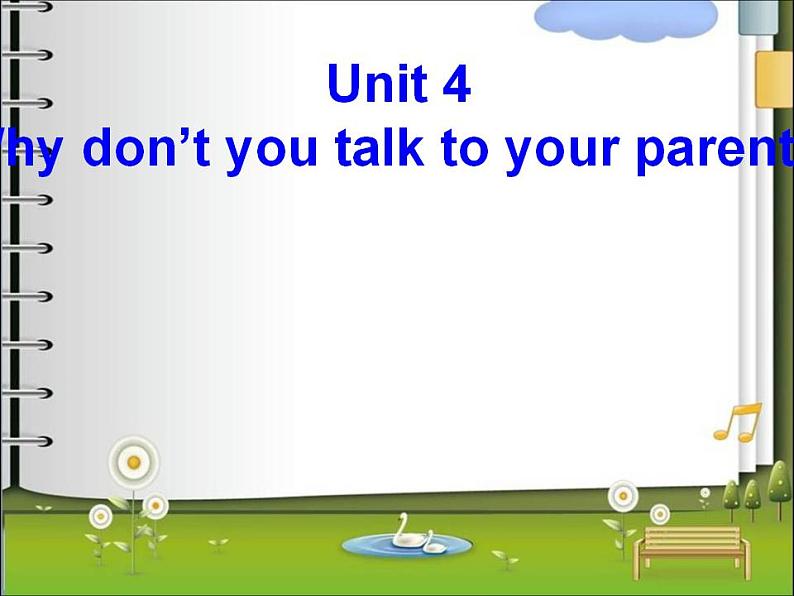 人教版英语八年级下册 Unit4 Why don’t you talk to your parents？SectionB1 课件+教案+同步练习+导学案+素材02