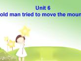 人教版英语八年级下册 Unit 6 An old man tried to move the mountains SectionB1 课件+教案+同步练习+导学案+素材