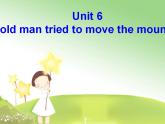 人教版英语八年级下册-Unit6 An old man tried to move the mountains-Section B 1【精品课件+教案+导学案+素材+同步练习】