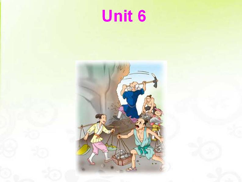 人教版英语八年级下册 Unit 6 An old man tried to move the mountains SectionA1 课件+教案+同步练习+导学案+素材02