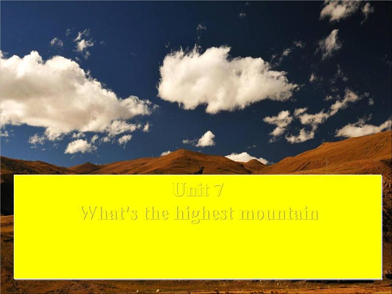 人教版英语八年级下册Unit 7 What’s the highest mountain in the world? SectionA3 课件+教案+同步练习+导学案+素材02