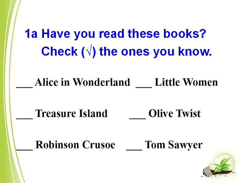 人教版英语八年级下册Unit 8 Have you read Treasure Island yet?SectionA1 课件+教案+同步练习+导学案+素材05