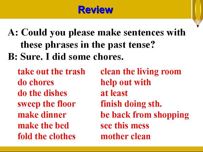 人教版英语八年级下册 Unit3 Could you please clean your room SectionA2 课件+教案+同步练习+导学案+素材04