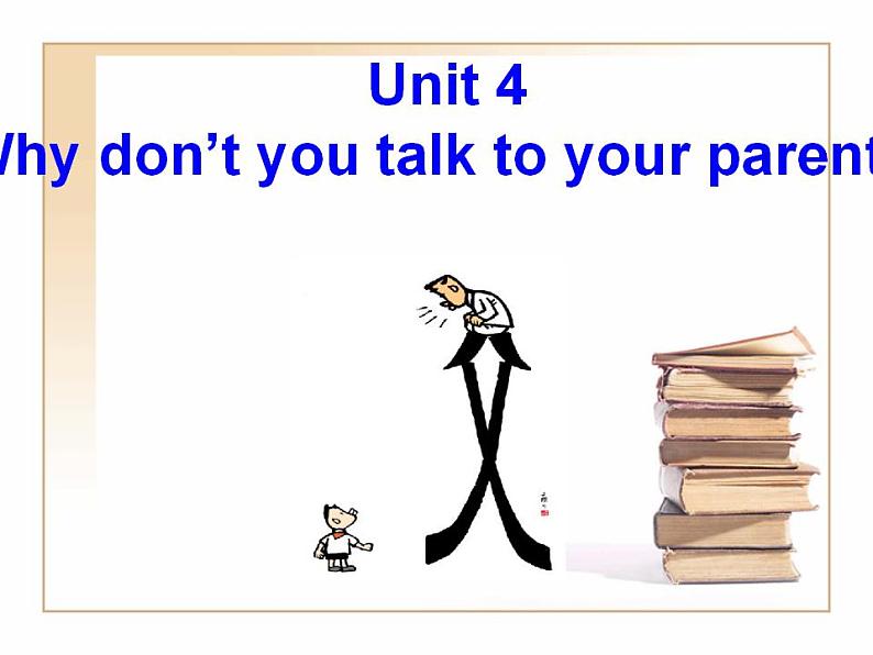 人教版英语八年级下册 Unit4 Why don’t you talk to your parents？ SectionA1 课件+教案+同步练习+导学案+素材02