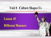 冀教版英语九年级下册 Lesson 45 Differert Manners课件+教案+音频