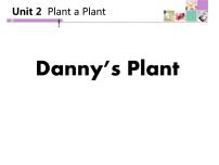 初中英语冀教版八年级下册Lesson 12 Danny's Plant教课ppt课件