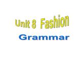 牛津译林版七上 Unit 8 Fashion Grammar课件（22张）+教案+素材