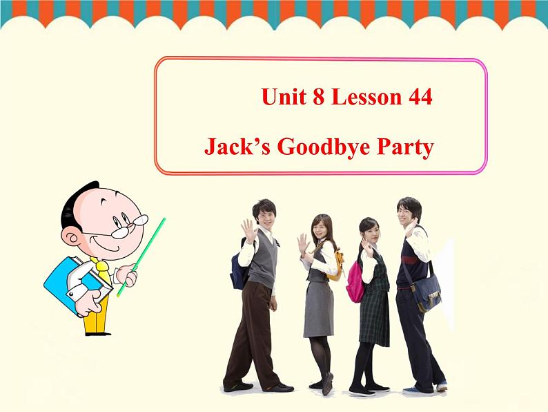 冀教版七年级上册Unit 8 Lesson 44课件PPT01