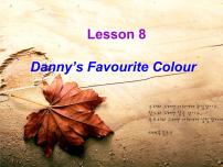 初中英语冀教版七年级上册Unit 2 Colours and ClothesLesson 8  Danny's Favourit Colour示范课ppt课件