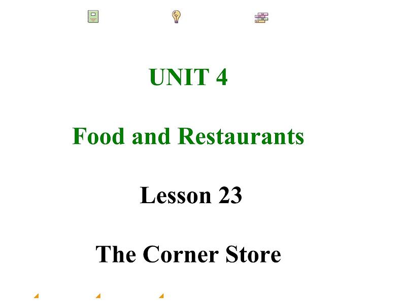 冀教版英语七年级上册Unit 4 Lesson 23课件PPT01