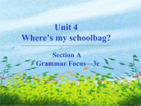 初中英语人教新目标 (Go for it) 版七年级上册Unit 4 Where’s my  schoolbag?Section A图文ppt课件