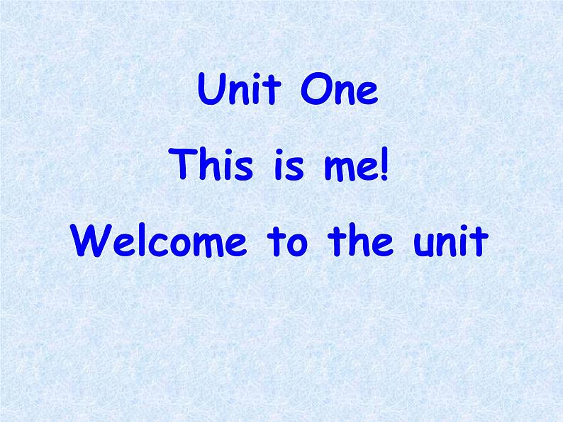 牛津译林版英语七年级上册-Unit 1 This is me!_(1)（课件）01