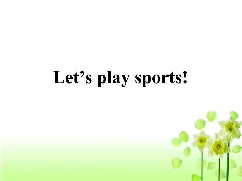 牛津译林版英语七年级上册-Unit 2 Let's play sports!_ (2)（课件）01