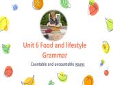 牛津译林版英语七年级上册-Unit 6 Food and lifestyle (2)（课件）
