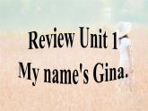 人教版七年级英语上册Unit 1 My name’s Gina.复习课件
